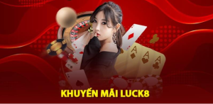 khuyến mãi Luck8